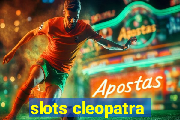 slots cleopatra