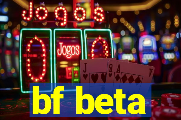 bf beta