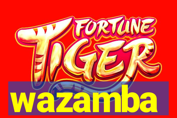 wazamba