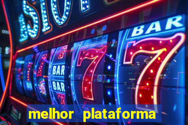 melhor plataforma para jogar o jogo do tigre