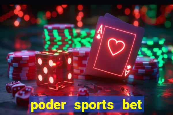 poder sports bet é confiável