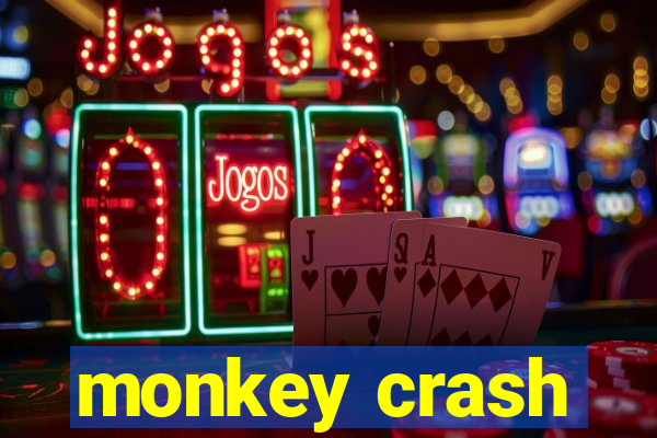 monkey crash