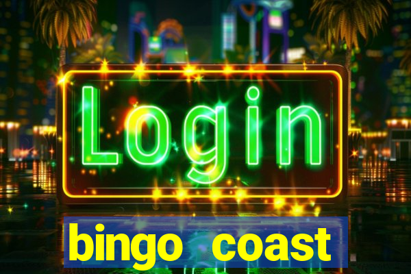 bingo coast realmente paga