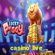 casino' live