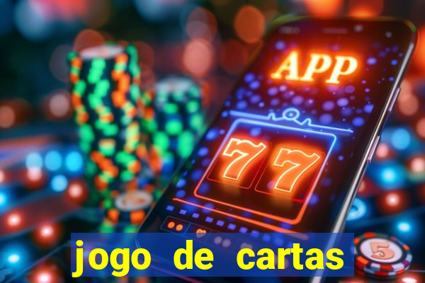 jogo de cartas valendo dinheiro