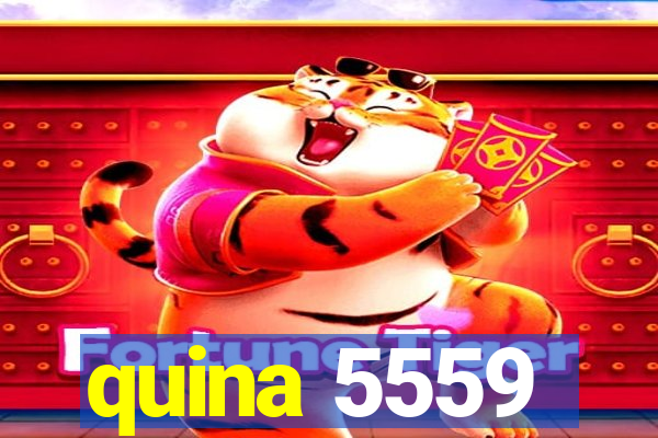 quina 5559