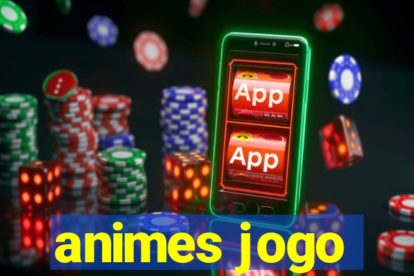 animes jogo