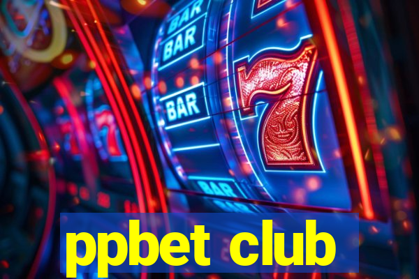 ppbet club