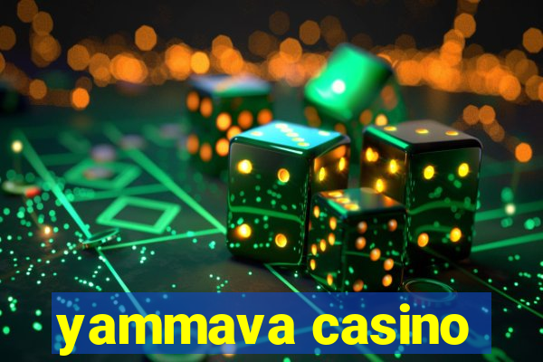 yammava casino