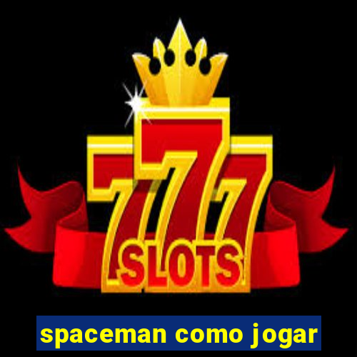 spaceman como jogar