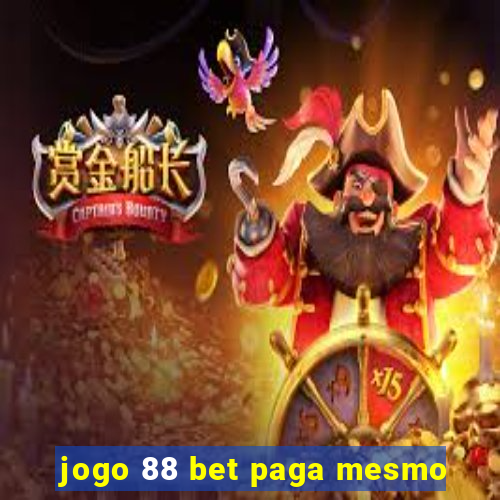 jogo 88 bet paga mesmo