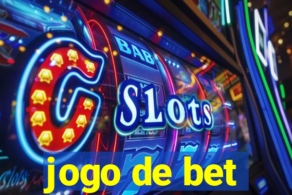 jogo de bet