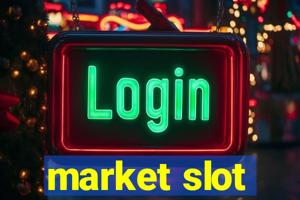 market slot