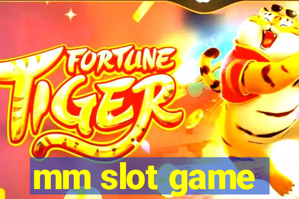 mm slot game