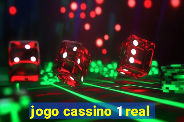 jogo cassino 1 real