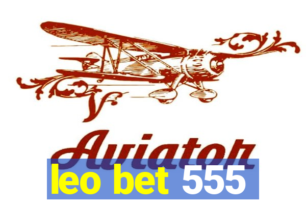 leo bet 555