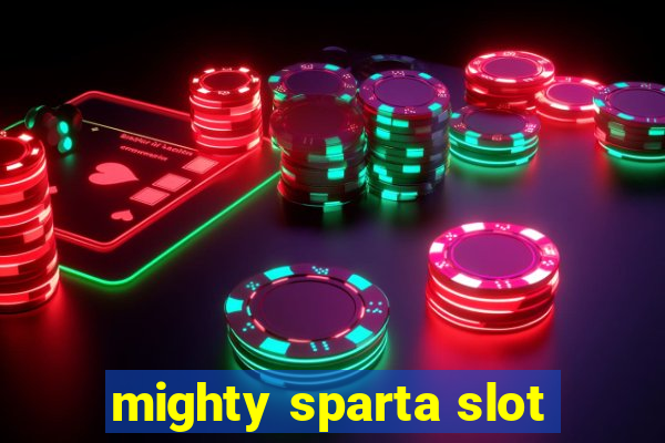 mighty sparta slot