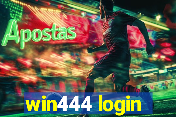 win444 login