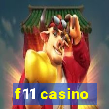 f11 casino