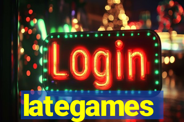 lategames