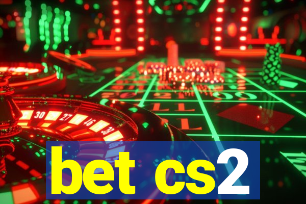 bet cs2