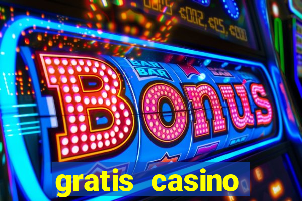 gratis casino freispiele ohne einzahlung