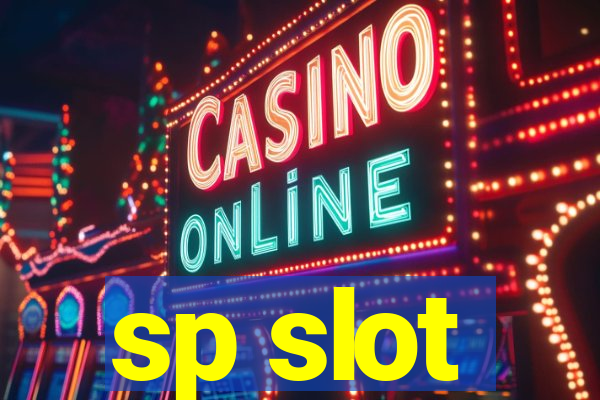 sp slot