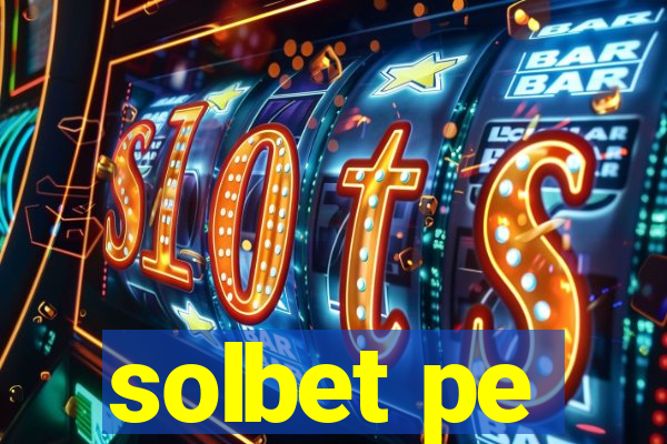 solbet pe