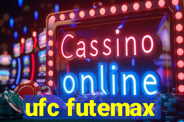 ufc futemax