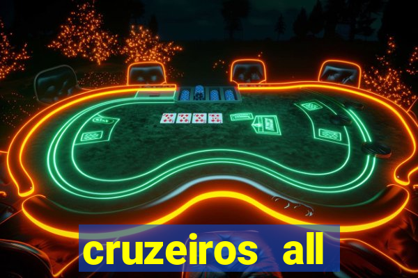 cruzeiros all inclusive 2023 saindo de santos