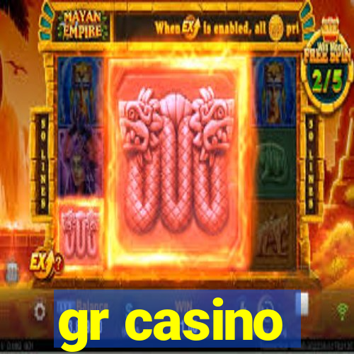 gr casino