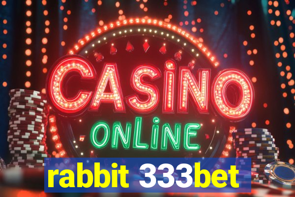 rabbit 333bet