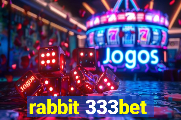 rabbit 333bet