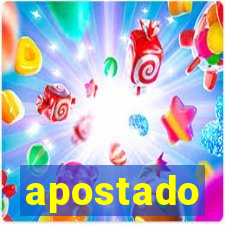 apostado