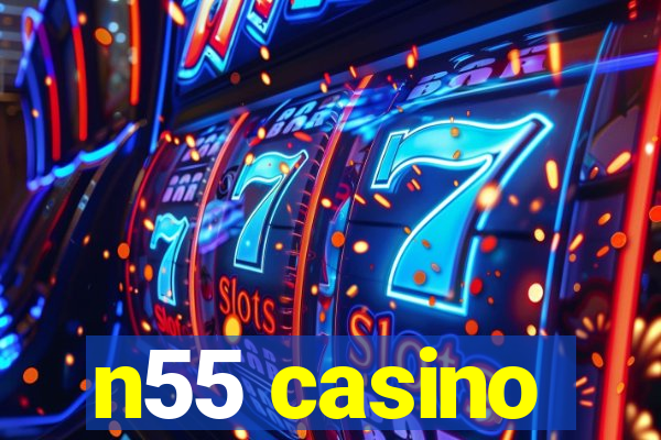 n55 casino