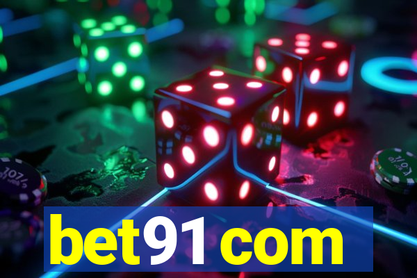 bet91 com