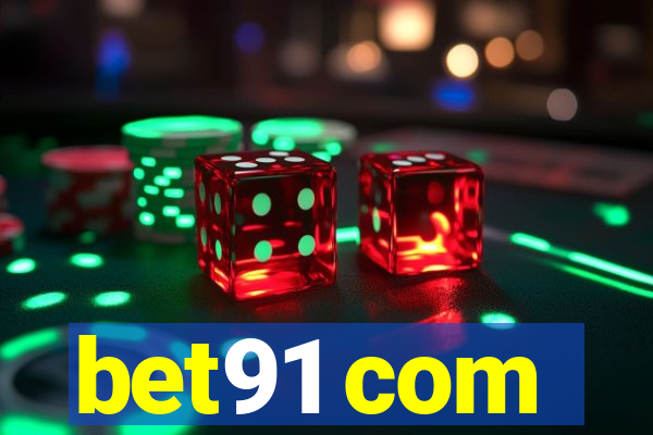 bet91 com