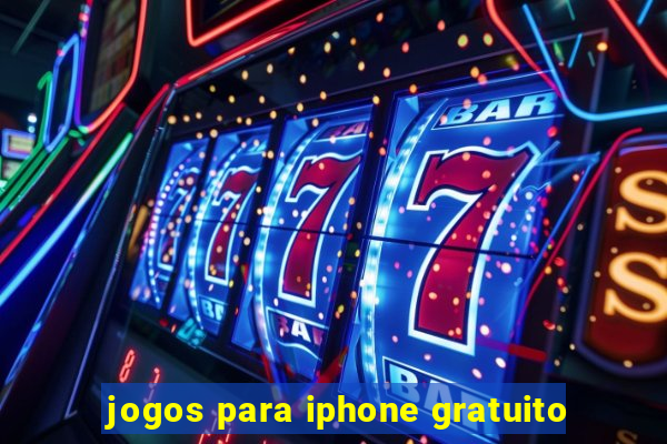 jogos para iphone gratuito