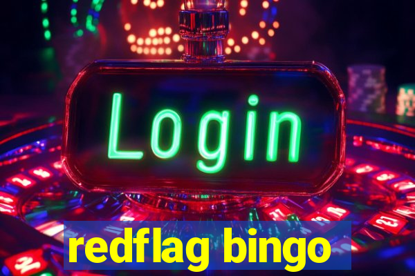 redflag bingo