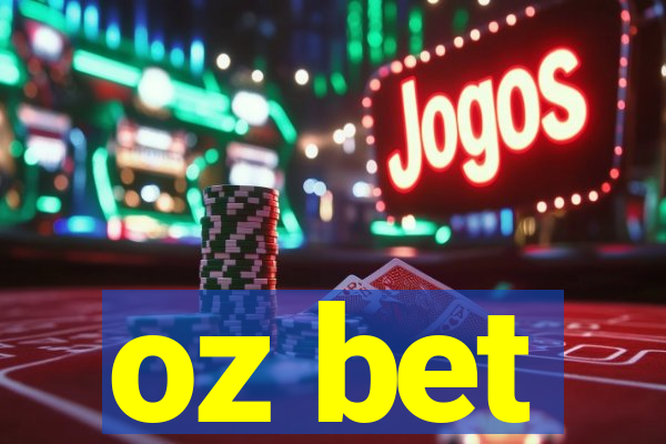 oz bet