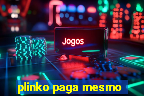 plinko paga mesmo