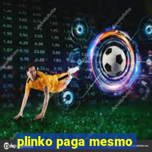 plinko paga mesmo