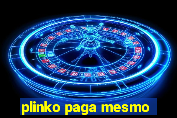 plinko paga mesmo