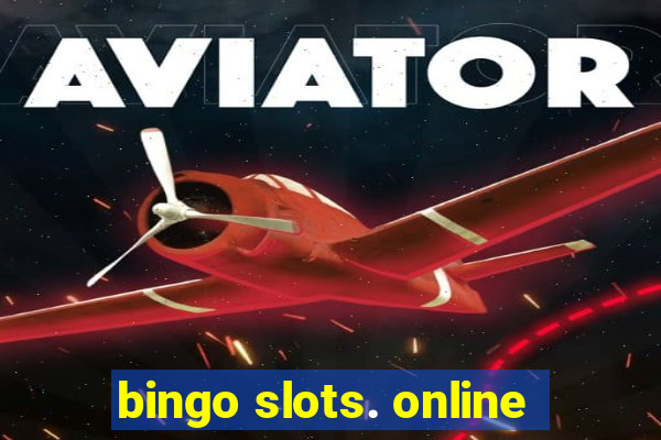 bingo slots. online