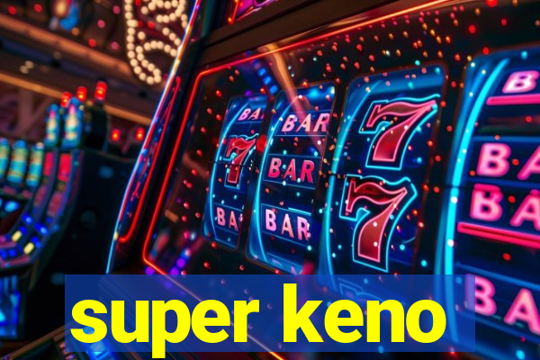 super keno