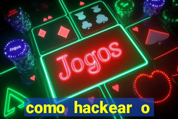 como hackear o jogo do mines