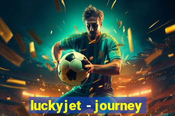 luckyjet - journey