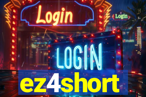 ez4short