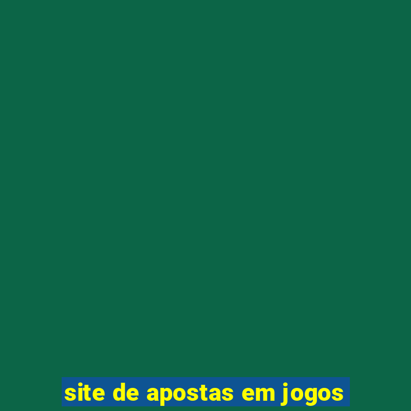 site de apostas em jogos