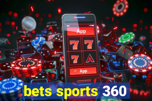 bets sports 360